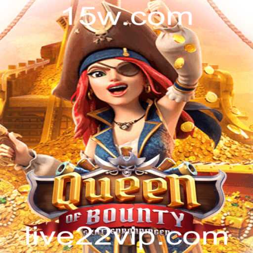 Explorando o Mundo de QueenofBounty no LIVE22
