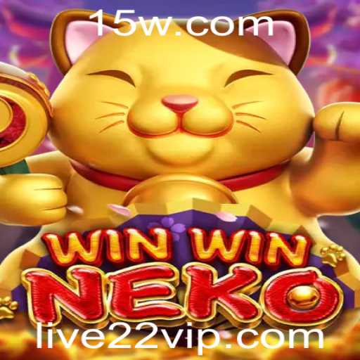 Explorando o Fascinante Mundo de WinWinNeko com a Plataforma LIVE22